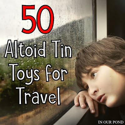 50+ Travel Toys in an Altoid Tin from In Our Pond  #miniatures #altoidtin #travel #airplane #roadtrip