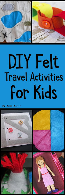 DIY Felt Travel Activities for Kids // In Our Pond  // free patterns  // road trips // airplanes  // children // sewing // hot glue // do it yourself // crafting