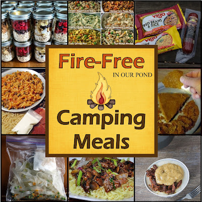 24 No-Cook Camping Meals from In Our Pond