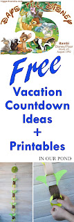 FREE Vacation Countdown Ideas and Printables from In Our Pond