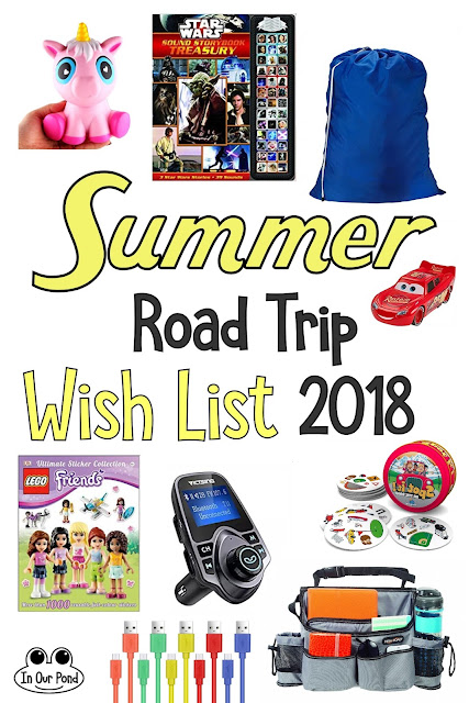 Summer Road Trip Wish List 2018 from In Our Pond